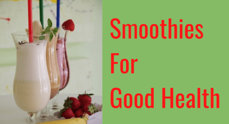 smoothies for good health