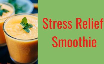 stress relief smoothie