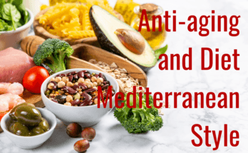 anti aging and diet mediterranean style