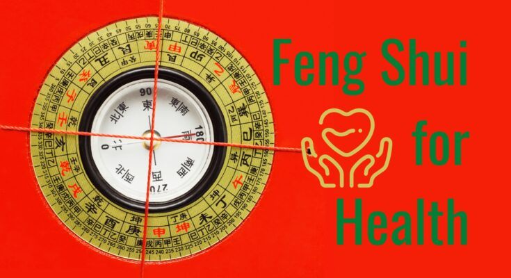 feng shui for health