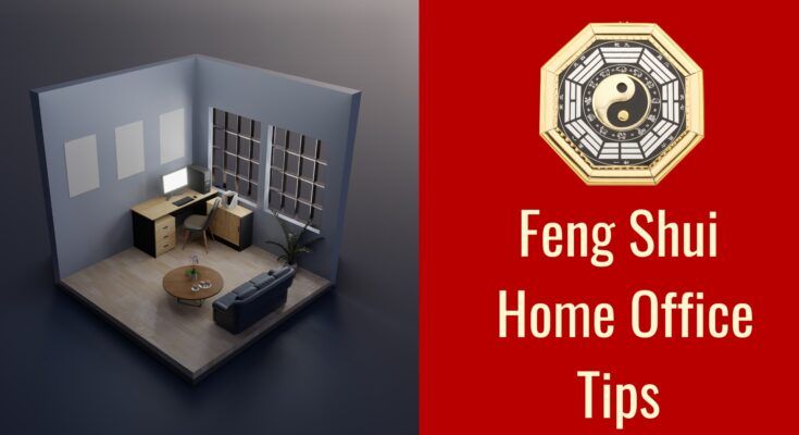 feng shui home office tips