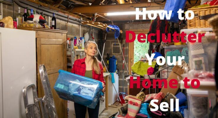 how to declutter your home to sell