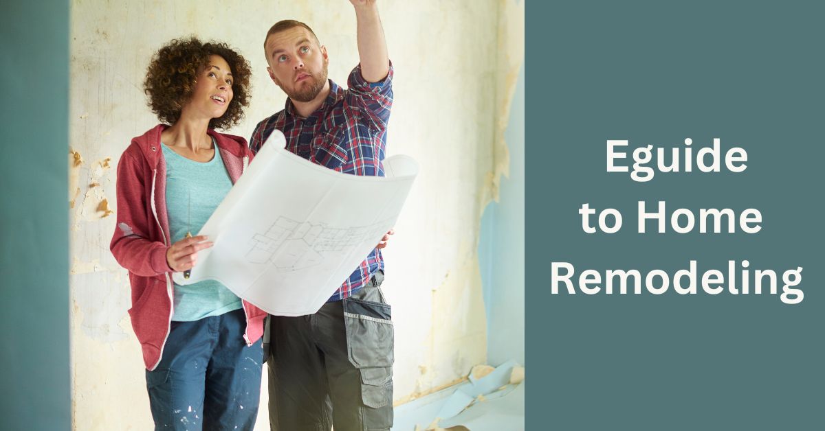 eGuide to Home Remodeling